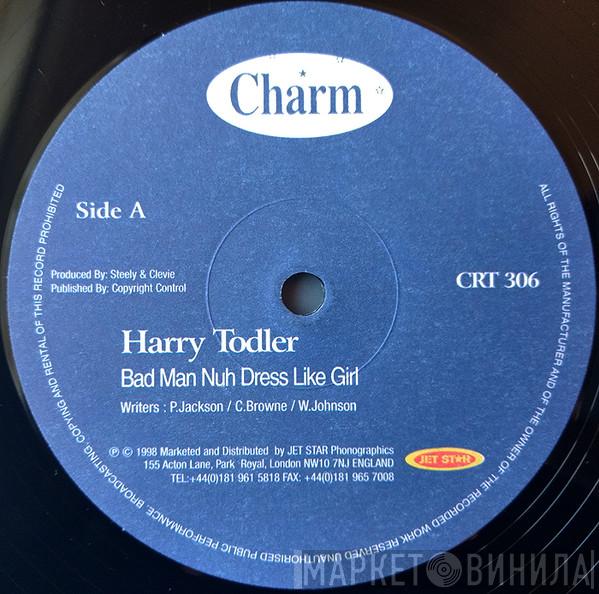 Harry Toddler, Spragga Benz - Bad Man Nuh Dress Like Girl / Rally Back