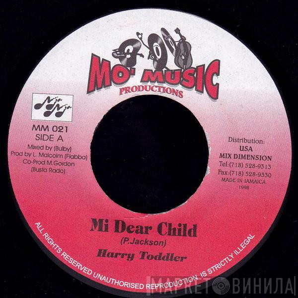 Harry Toddler - Mi Dear Child