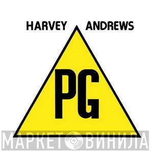 Harvey Andrews - PG