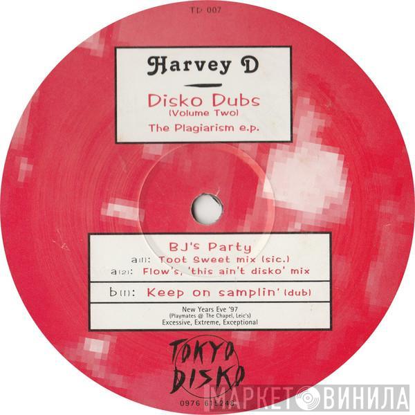 Harvey D - Disko Dubs (Volume Two) - The Plagiarism E.P.