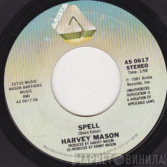  Harvey Mason  - Spell / Don't Doubt My Lovin'