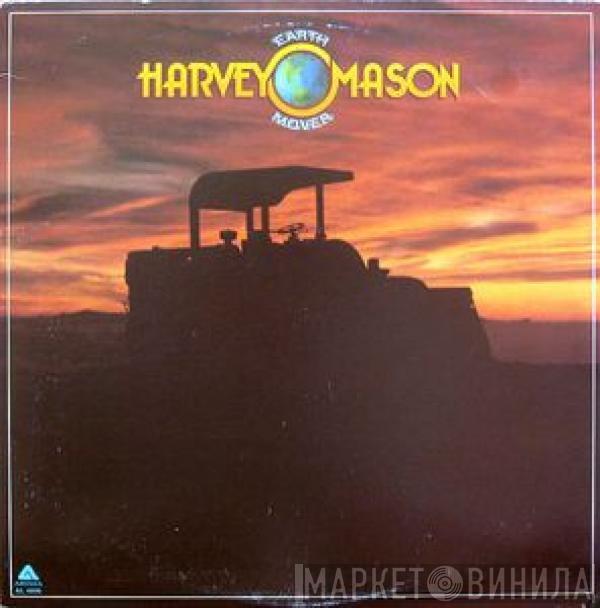 Harvey Mason - Earthmover