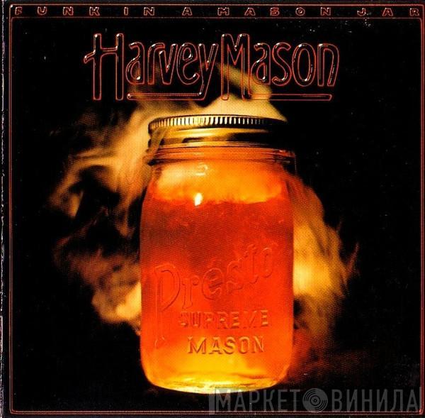  Harvey Mason  - Funk In A Mason Jar