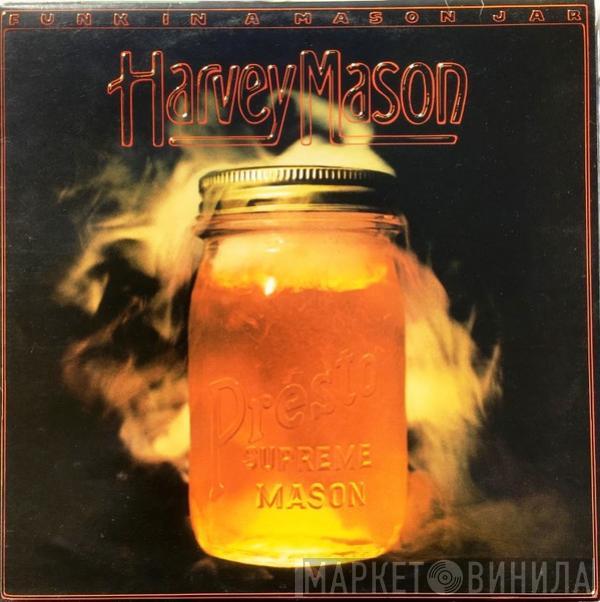  Harvey Mason  - Funk In A Mason Jar