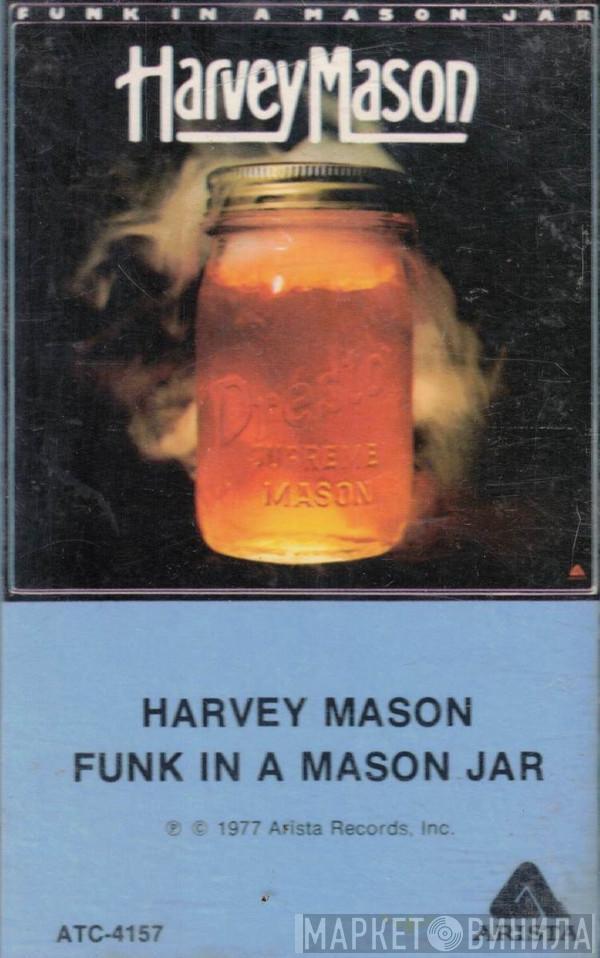  Harvey Mason  - Funk In A Mason Jar