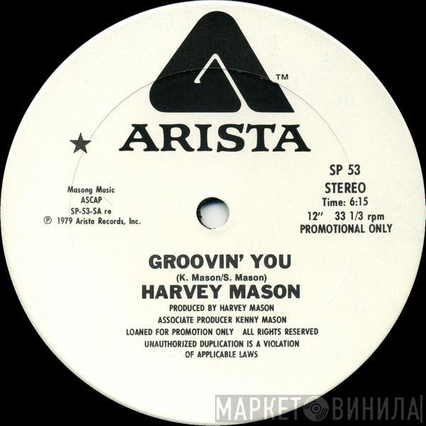  Harvey Mason  - Groovin' You