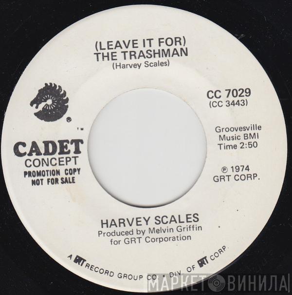 Harvey Scales - (Leave It For) The Trashman / Electric Robot
