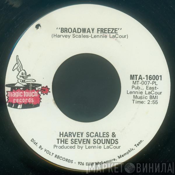 Harvey Scales & The Seven Sounds - Broadway Freeze