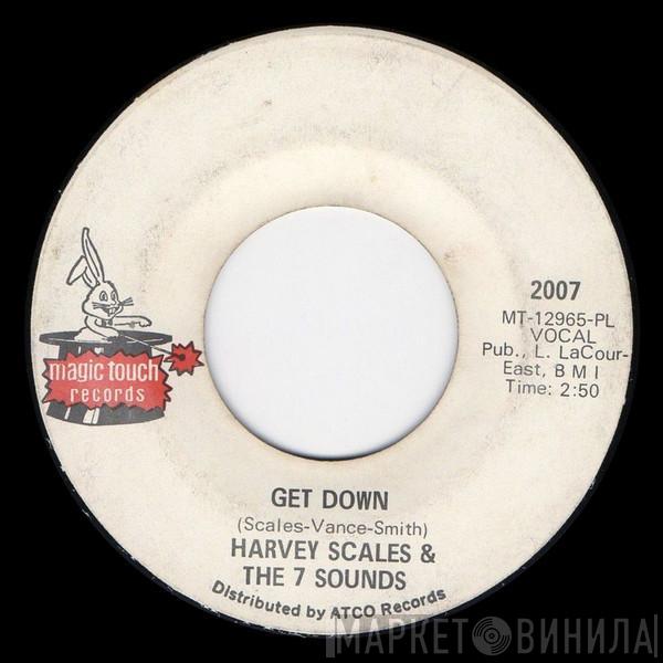 Harvey Scales & The Seven Sounds - Get Down