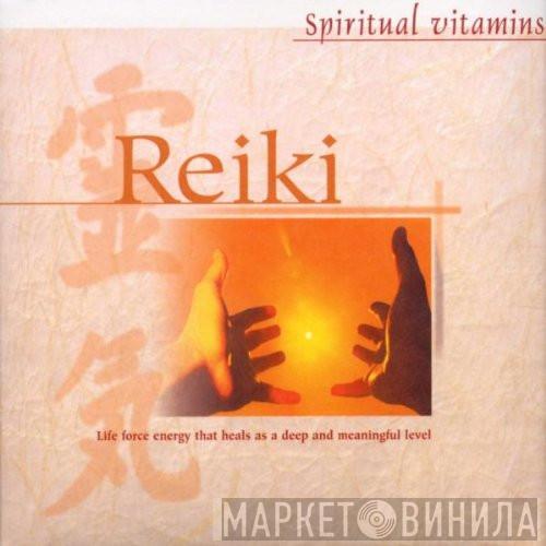 Harvey Summers, Alexandra Tongue - Reiki