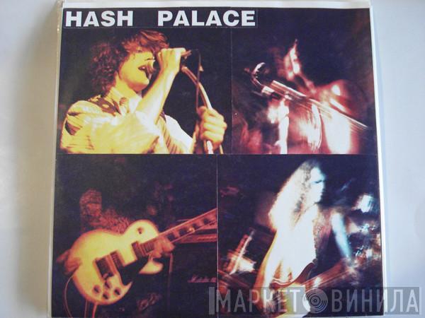 Hash Palace - White Trash / Biting Nails