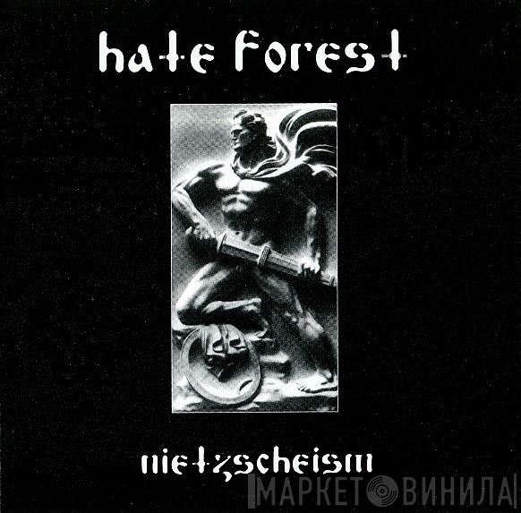  Hate Forest  - Nietzscheism