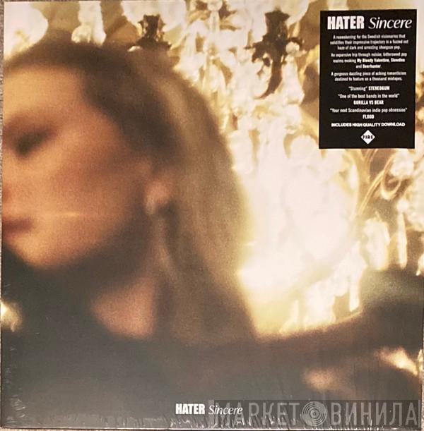 Hater  - Sincere
