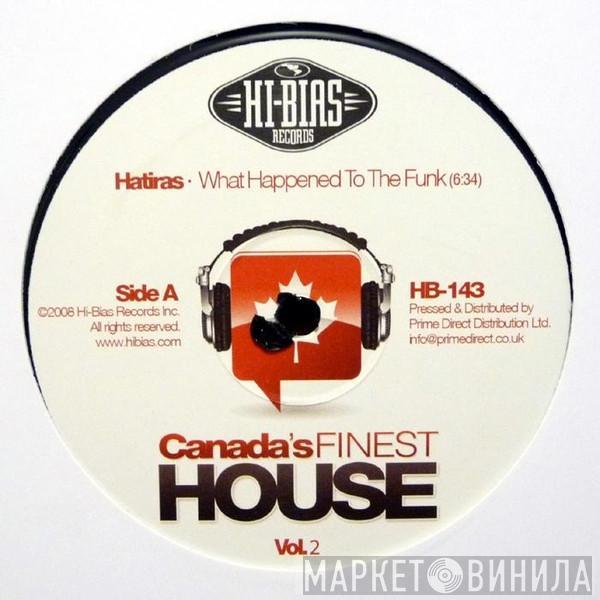 Hatiras, Addy - Canada's Finest House Vol.2