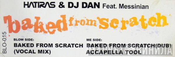 Hatiras, DJ Dan, Messinian - Baked From Scratch