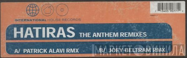 Hatiras - The Anthem (Remixes)