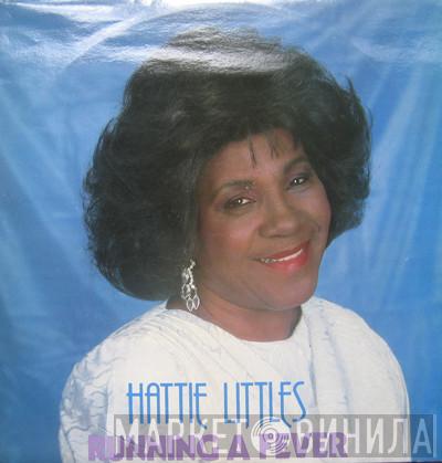 Hattie Littles - Running A Fever