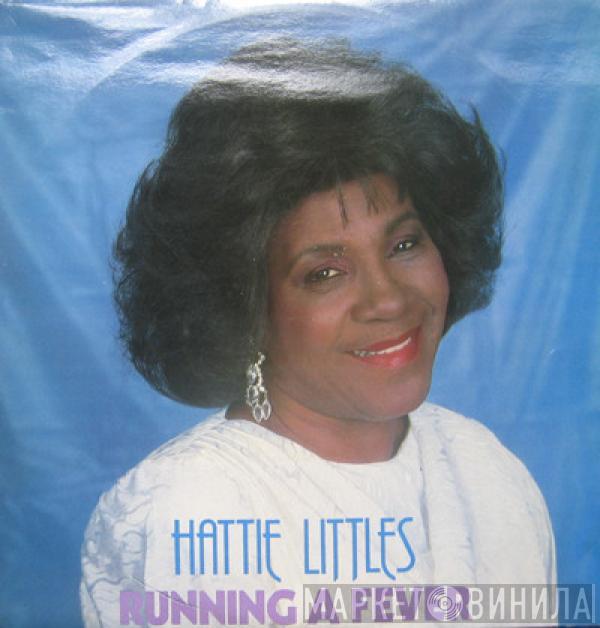 Hattie Littles - Running A Fever