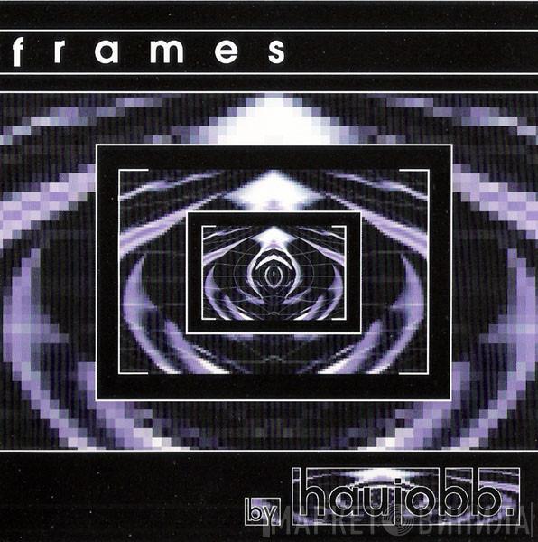  Haujobb  - Frames
