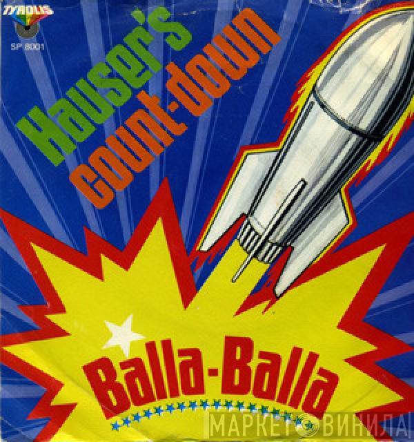 Hauser's Count-Down - Balla Balla / Disco Girl