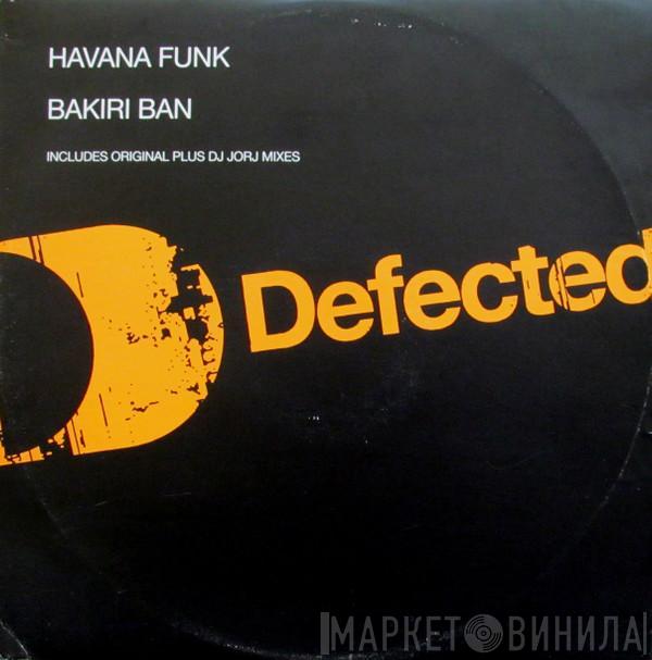 Havana Funk - Bakiri Ban