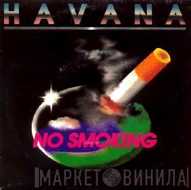 Havana  - No Smoking