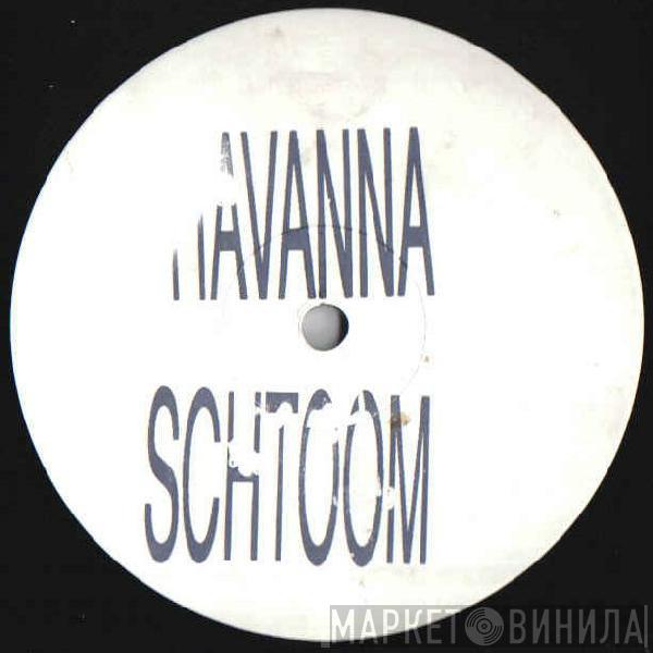  Havana  - Schtoom