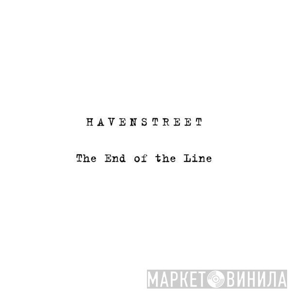 Havenstreet  - The End Of The Line / Perspectives