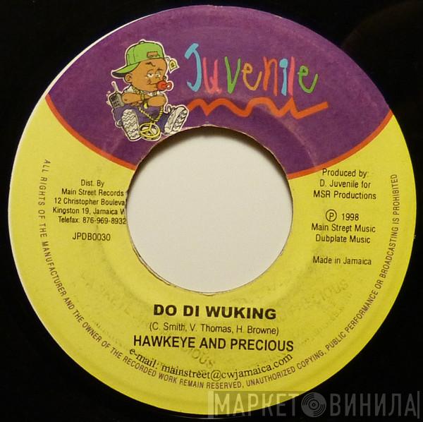 Hawkeye , Precious  - Do Di Wuking