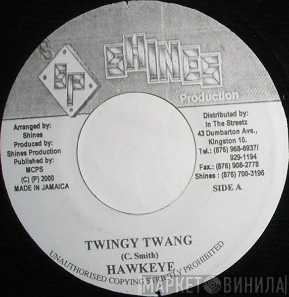 Hawkeye  - Twingy Twang