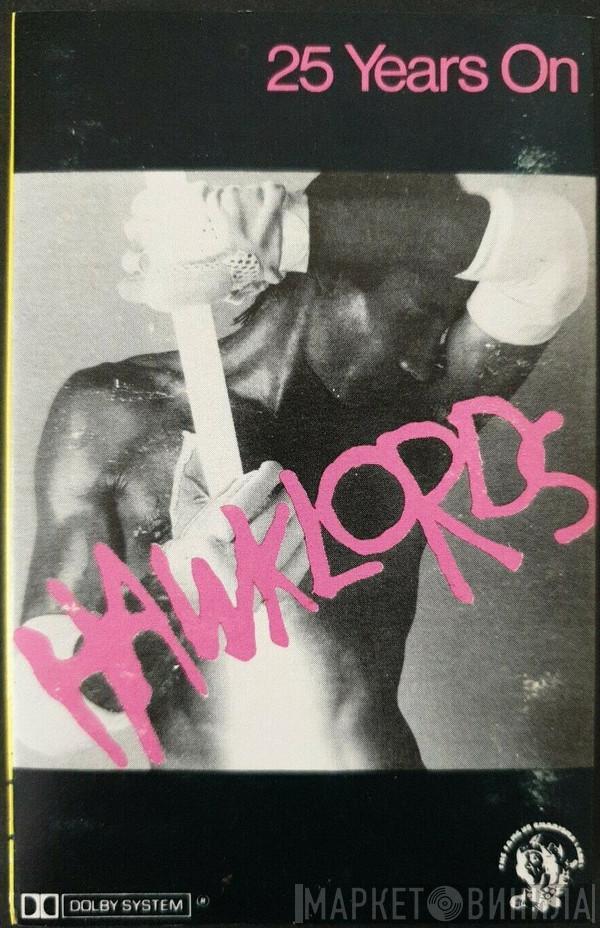  Hawklords  - 25 Years On