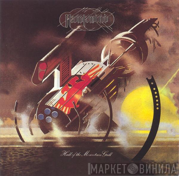 Hawkwind  - Hall Of The Mountain Grill