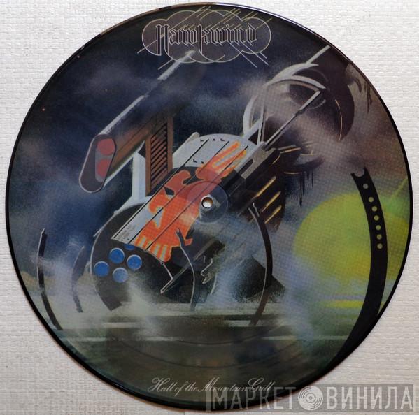 Hawkwind  - Hall Of The Mountain Grill