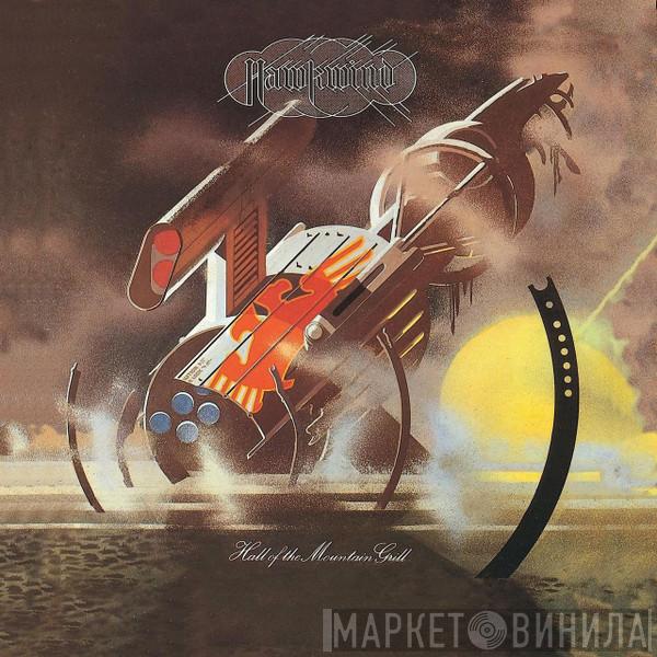  Hawkwind  - Hall Of The Mountain Grill