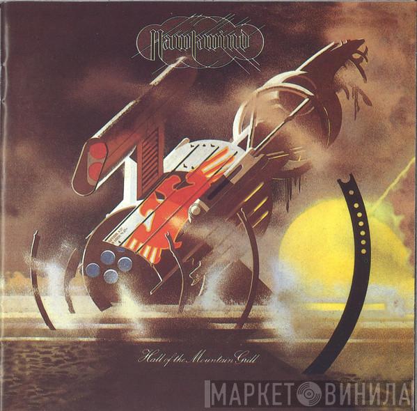 Hawkwind - Hall Of The Mountain Grill