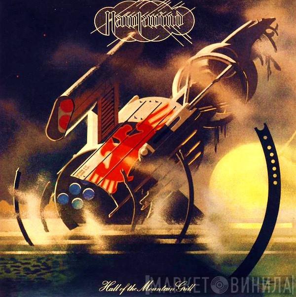  Hawkwind  - Hall Of The Mountain Grill