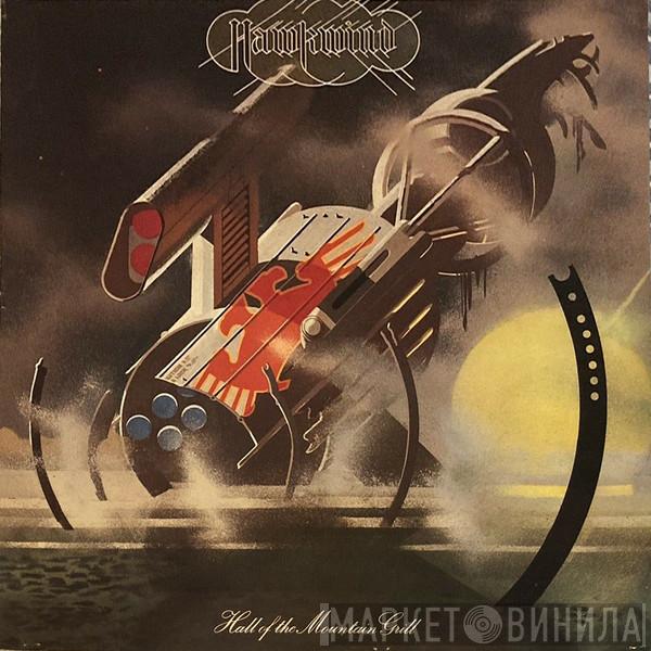  Hawkwind  - Hall Of The Mountain Grill