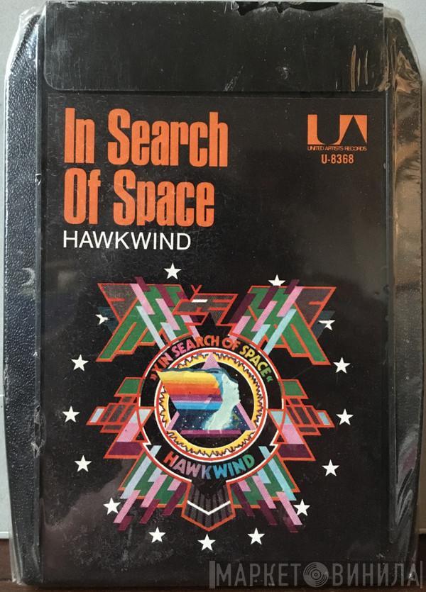  Hawkwind  - In Search Of Space