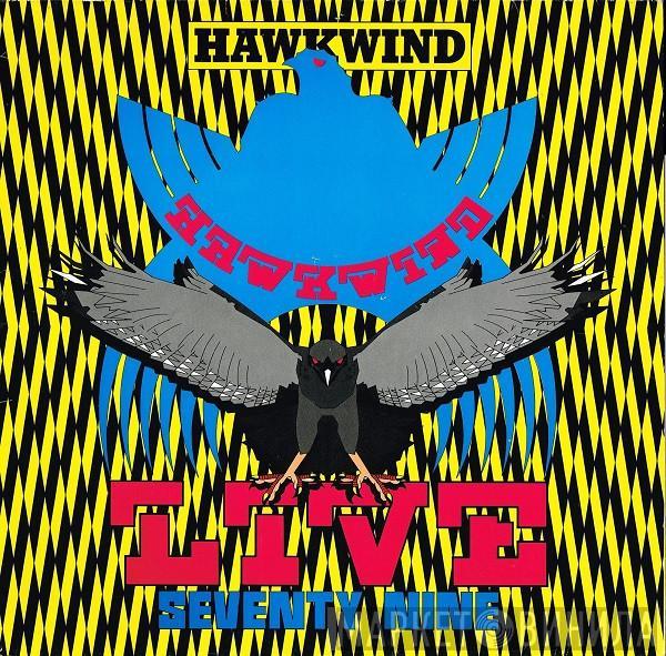 Hawkwind - Live Seventy Nine