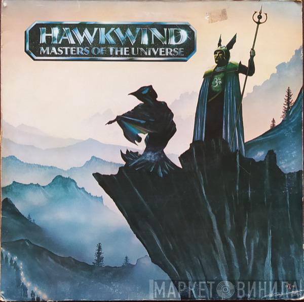  Hawkwind  - Masters Of The Universe
