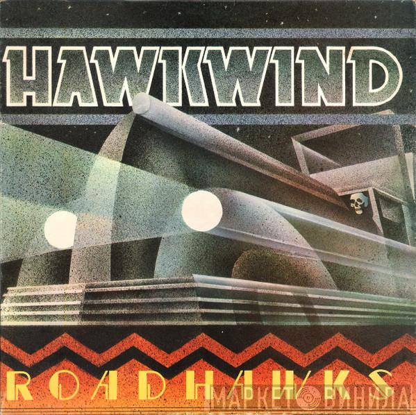  Hawkwind  - Roadhawks