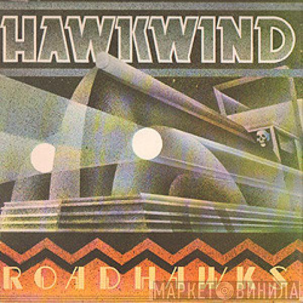 Hawkwind - Roadhawks