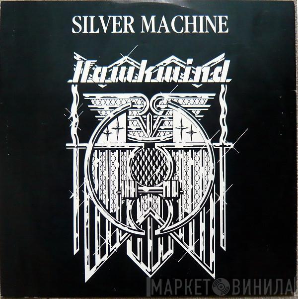  Hawkwind  - Silver Machine