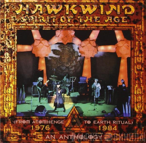  Hawkwind  - Spirit Of The Age - An Anthology 1976-1984
