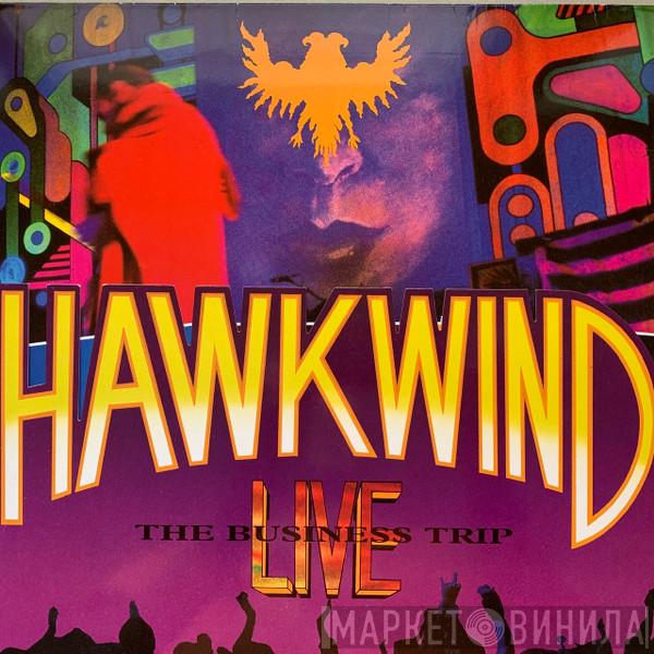  Hawkwind  - The Business Trip