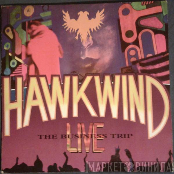  Hawkwind  - The Business Trip