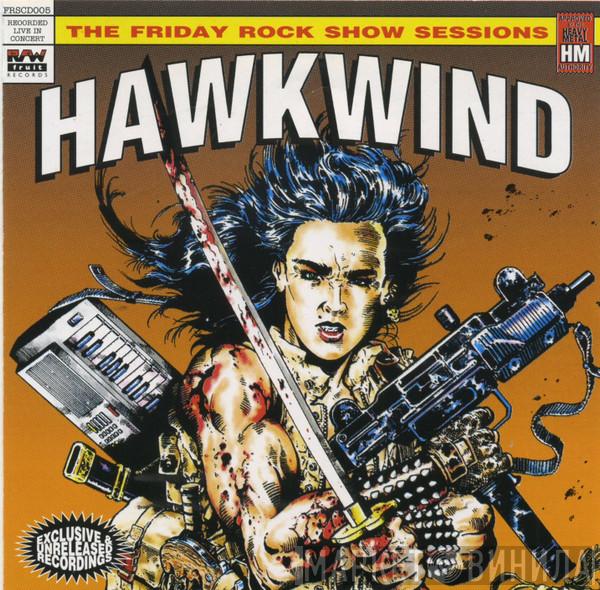 Hawkwind - The Friday Rock Show Sessions