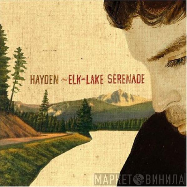 Hayden - Elk-Lake Serenade