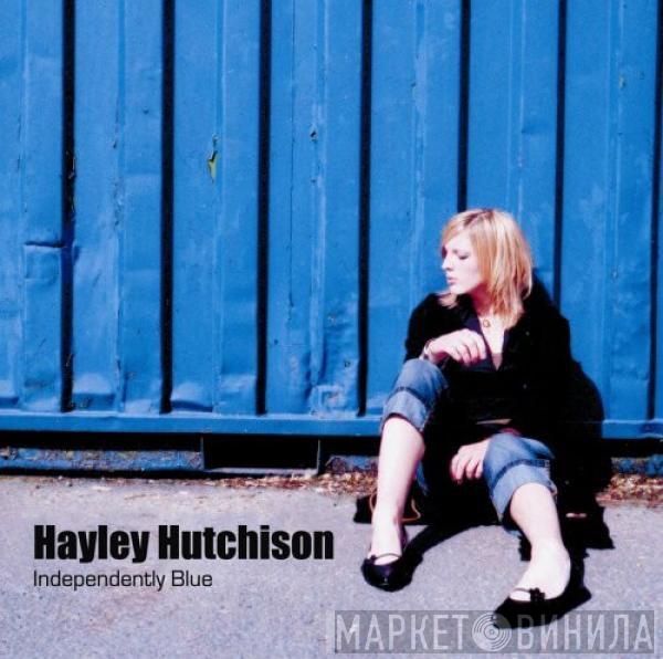 Hayley Hutchinson - Independently Blue