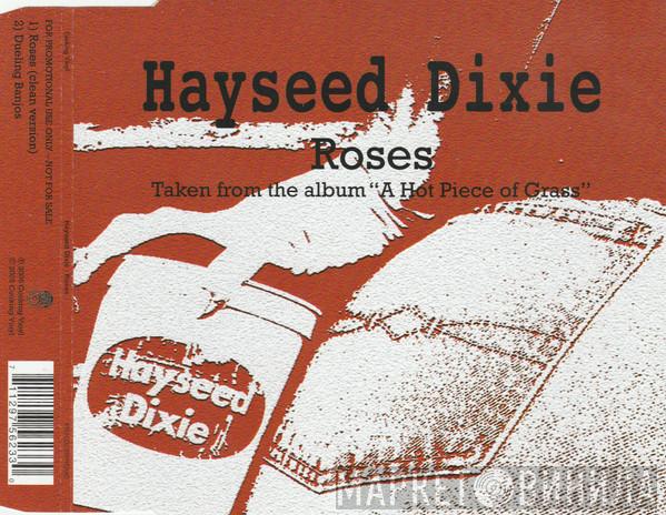 Hayseed Dixie - Roses